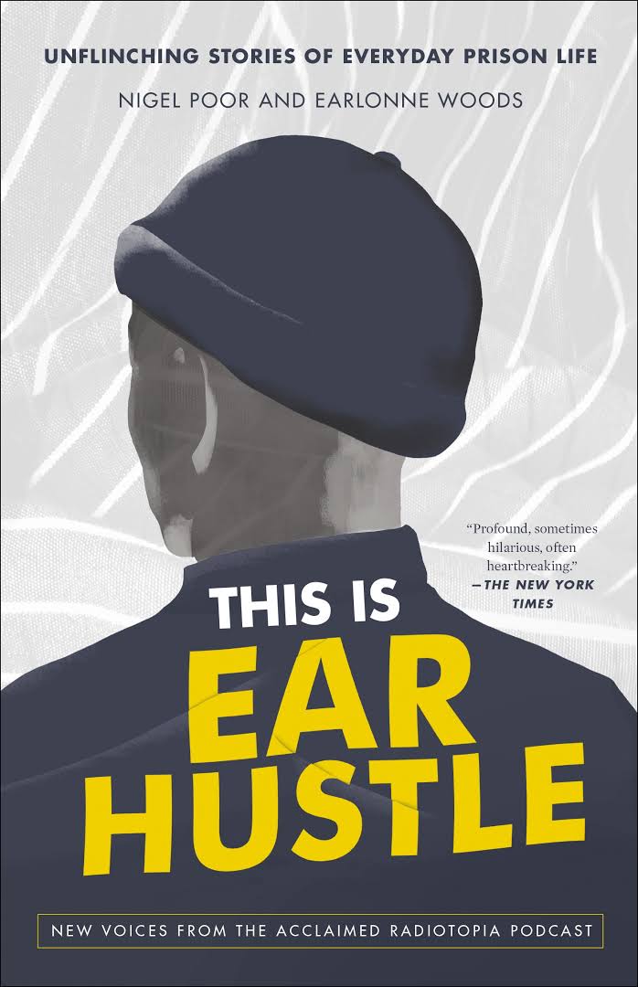 Ear Hustle